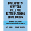 Davenport's New York Wills And Estate Planning Legal Forms - Paperback