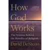 How God Works: The Science Behind the Benefits of Religion - Paperback