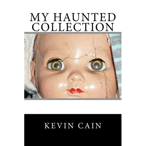 My Haunted Collection - Paperback