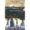 Those Who Hold Up the Earth - Paperback