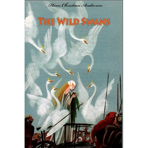 The Wild Swans - Paperback
