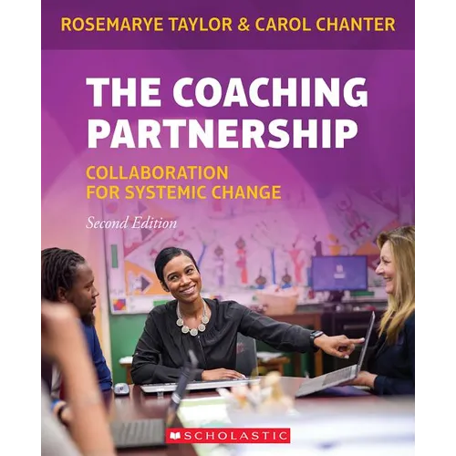 The Coaching Partnership: Collaboration for Systemic Change - Paperback
