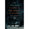 A Guide to the Ghosts of Lincoln - Paperback