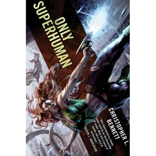 Only Superhuman - Paperback