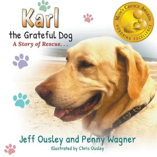 Karl the Grateful Dog: A Story of Rescue - Paperback