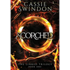 Scorched - Hardcover