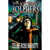 Atomic Soldiers - Paperback