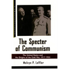 The Specter of Communism: The United States and the Origins of the Cold War, 1917-1953 - Paperback