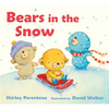 Bears in the Snow - Board Book