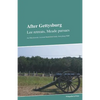 After Gettysburg: Lee retreats, Meade pursues - Paperback