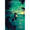Any Sign of Life - Paperback