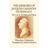 The Memoirs of Jacques Casanova de Seingalt Vol. 2 to Paris and Prison - Hardcover