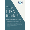 The Ldn Book 3: Low Dose Naltrexone - The Latest Research on Viral Infections, Long Covid, Mold Toxicity, Longevity, Cancer, Depression and More - Paperback
