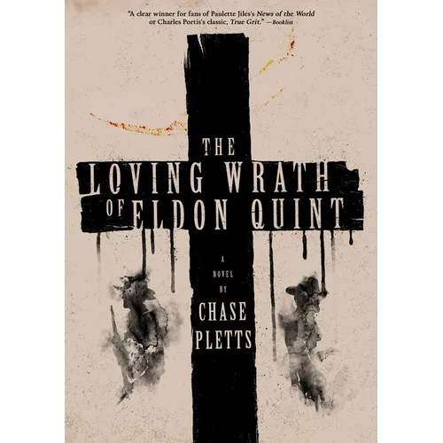 The Loving Wrath of Eldon Quint - Paperback
