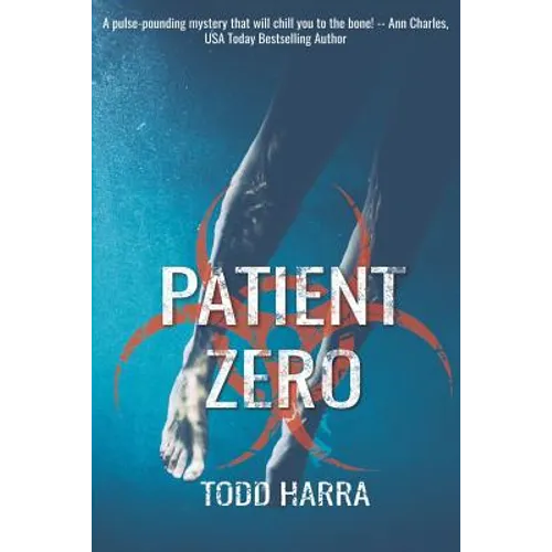 Patient Zero: Clip Undertaking #2 - Paperback