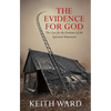Evidence for God: A Case for the Existence of the Spiritual Dimension - Paperback