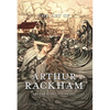 The Art of Arthur Rackham: Celebrating 150 Years of the Great British Artist - Hardcover