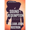 Sound of Redemption: Band in the Wind, Book 2 - Hardcover