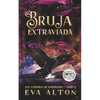 Bruja Extraviada: Una Novela Romántica de Vampiros y Brujas - Paperback