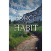 Force of Habit - Paperback
