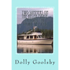 Two Summers on the Helen Marie: Cruising the Inside Passage - Paperback