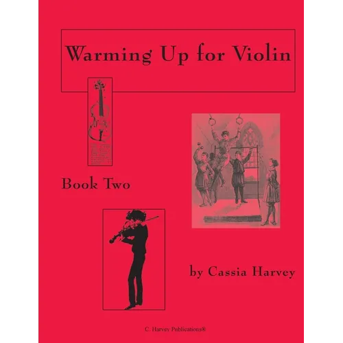 Warming Up for Violin, Book Two - Paperback