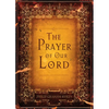 The Prayer of Our Lord - Paperback