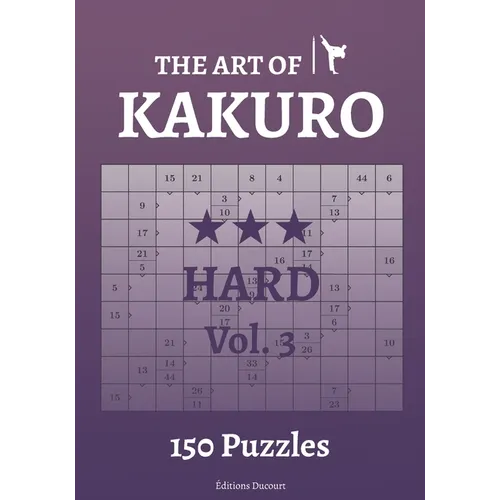 The Art of Kakuro Hard Vol.3 - Paperback