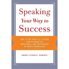 Speaking Your Way to Success - Paperback
