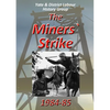 The Miners` Strike 1984-85 - Paperback