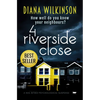 4 Riverside Close: A Nail Biting Psychological Suspense - Paperback