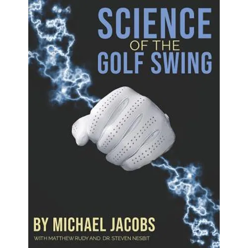 Science of the Golf Swing - Paperback