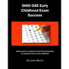 Ohio Oae Early Childhood Exam Success: Master the Key Vocabulary of the Ohio Assessments for Educators Exam in Early Childhood - Paperback