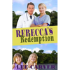 Rebecca's Redemption - Paperback