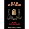 Not in My Wildest Dreams: Memoirs of a Veteran FBI Agent - Hardcover