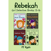 Rebekah - Girl Detective Books 13-16: 4 Fun Short Story Mysteries for Children Ages 9-12 - Paperback