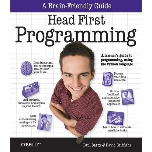 Head First Programming: A Learner's Guide to Programming Using the Python Language - Paperback