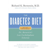 The Diabetes Diet: Dr. Bernstein's Low-Carbohydrate Solution - Hardcover