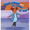 Desi-Mae and The Things to say - Hardcover