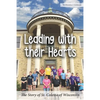 Leading with their Hearts: The Story of St. Coletta of Wisconsin - Paperback