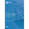 Changing Realities for Women and Work: The Impact of COVID-19 and Prospects for the Post-Pandemic Work World - Hardcover