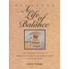 Ayurveda: A Life of Balance: The Complete Guide to Ayurvedic Nutrition and Body Types with Recipes - Paperback