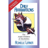 Daily Affirmations for Adult Children of Alcoholics - Paperback