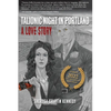Talionic Night in Portland: A Love Story - Paperback