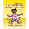 Aamya's ABC's to Good Nutrition - Paperback