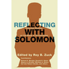 Reflecting with Solomon - Paperback