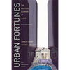 Urban Fortunes: The Political Economy of Place, 20th Anniversary Edition, with a New Preface - Paperback