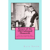 Return of the Old Fashioned Housewife: Advice on homemaking, urban homesteading, and a simpler life - Paperback