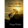 Failures Are The Pillars To Success - Paperback