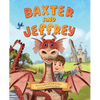 Baxter and Jeffrey - Hardcover